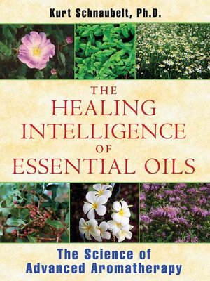 cover image of The Healing Intelligence of Essential Oils